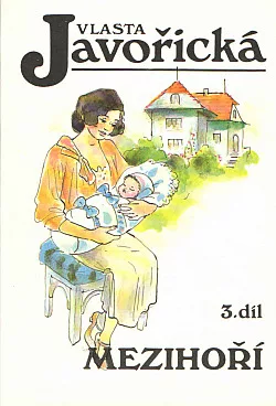 Mezihoří 3. díl