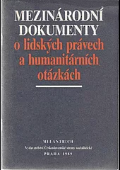 Mezinárodní dokumenty o lidských právech a humanitárních otázkách