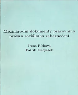 Mezinárodní dokumenty pracovního práva a sociálního zabezpečení