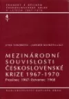 Mezinárodní souvislosti československé krize 1967-1970, sv. 4/1 - Prosinec 1967 - červenec 1968