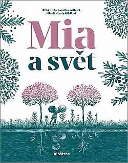 Mia a svět