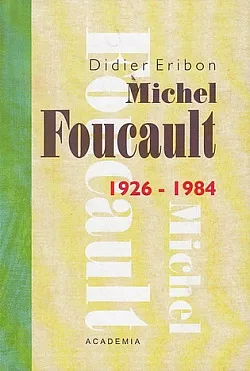 Michel Foucault 1926–1984