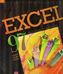Microsoft Excel 97 CZ - základní příručka uživatele