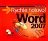 Microsoft Office Word 2007: Názorný průvodce všemi běžnými činnostmi