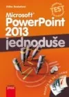 Microsoft PowerPoint 2013 - jednoduše