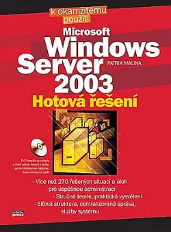 Microsoft Windows Server 2003 - Hotová řešení