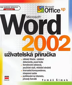 Microsoft Word 2002 - Uživatelská příručka
