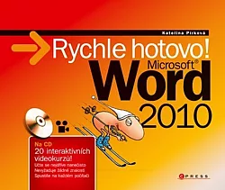 Microsoft Word 2010 - Rychle hotovo!