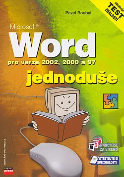 Microsoft Word pro verze 2002, 2000 a 97 - jednoduše