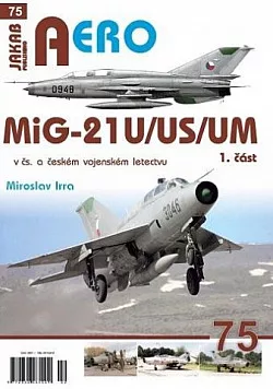MiG-21U/US/UM v čs. a českém vojenském letectvu 1.díl