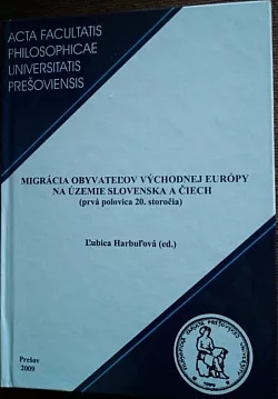 Migrácia obyvateľov východnej Európy na územie Slovenska a Čiech (prvá polovica 20. storočia)