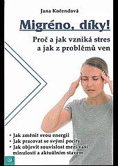 Migréno, díky!