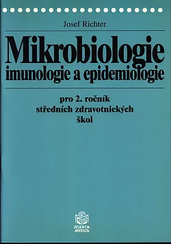 Mikrobiologie, imunologie a epidemiologie pro 2. ročník středních zdravotnických škol