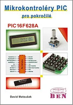 Mikrokontroléry PIC pro pokročilé: PIC16F628A