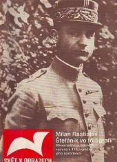 Milan Rastislav Štefánik vo fotografii