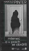 Milenec / ...a v prach se obrátíš