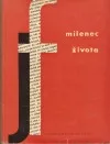Milenec života