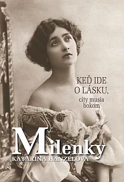 Milenky: Keď ide o lásku, city musia bokom