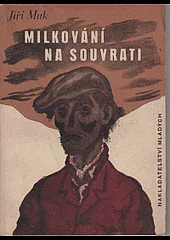 Milkování na souvrati