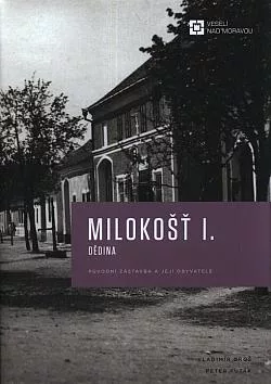 Milokošť I.: Dědina