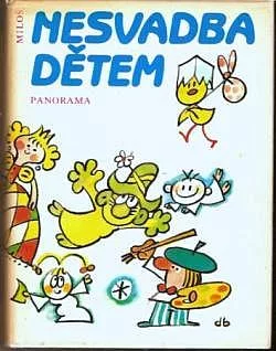 Miloš Nesvadba dětem