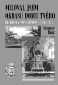 Miloval jsem okrasu domu tvého