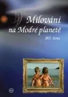 Milování na modré planetě