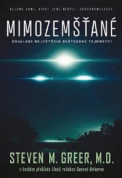 Mimozemšťané - Odhalení největšího světového tajemství