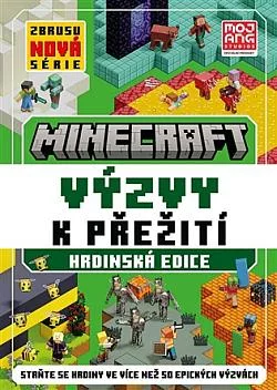 Minecraft - Výzvy k přežití, hrdinská edice
