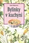 Minikuchárky - Bylinky v kuchyni