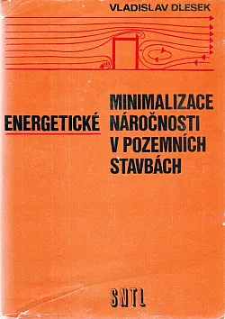 Minimalizace energetické náročnosti v pozemních stavbách