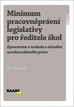 Minimum pracovněprávní legislativy pro ředitele škol
