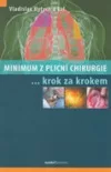 Minimum z plicní chirurgie krok za krokem