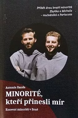 Minorité, kteří přinesli mír
