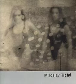 Miroslav Tichý