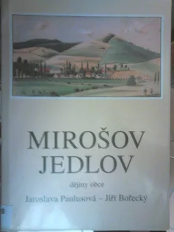 Mirošov - Jedlov: dějiny obce
