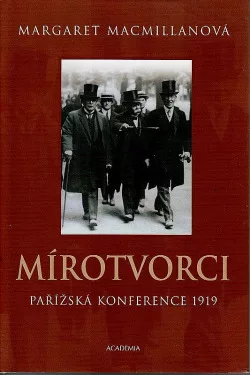Mírotvorci: Pařížská konference 1919