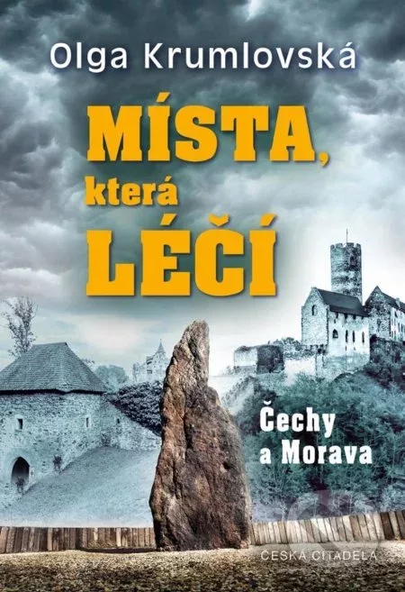 Místa, která léčí: Čechy a Morava