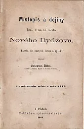 Místopis a dějiny král. věnného města Nového Bydžova