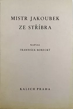 Mistr Jakoubek ze Stříbra