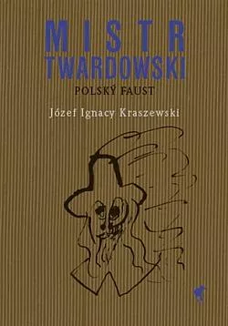Mistr Twardowski – polský Faust