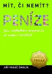 Mít, či nemít? Peníze