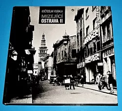 Mizející Ostrava II