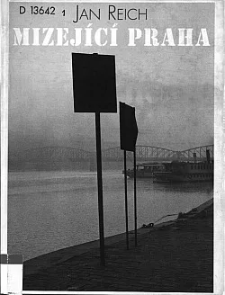 Mizející Praha