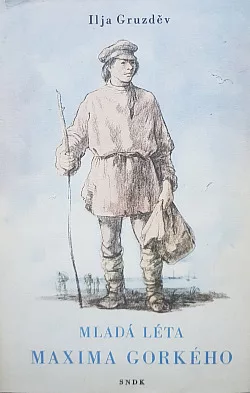 Mladá léta Maxima Gorkého
