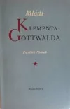 Mládí Klementa Gottwalda