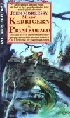 Mladý Kedrigern a první kouzlo