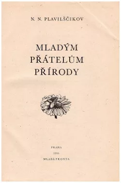 Mladým přátelům přírody