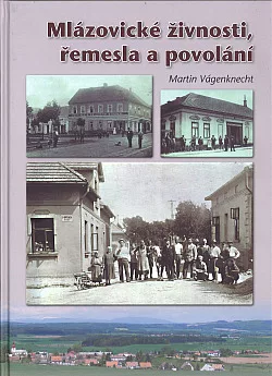 Mlázovické živnosti, řemesla a povolání