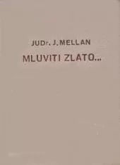 Mluviti zlato